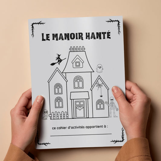 Cahier d'activités : Le Manoir Hanté