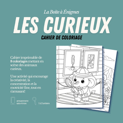 Cahier de coloriage : Les Curieux