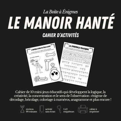 Cahier d'activités : Le Manoir Hanté