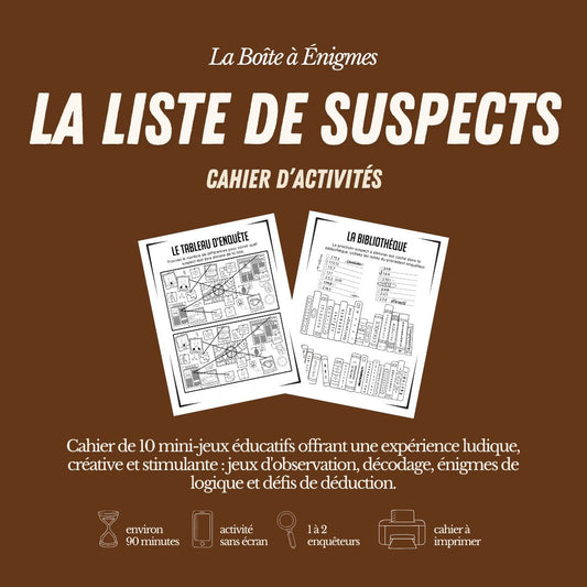 Cahier d'activités : La liste de suspects