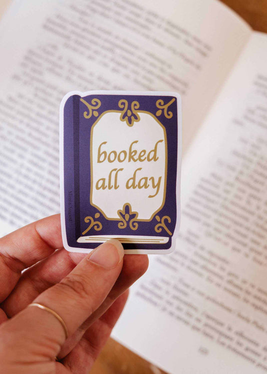 Booked All Day - Vinyl Sticker